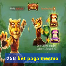 258 bet paga mesmo